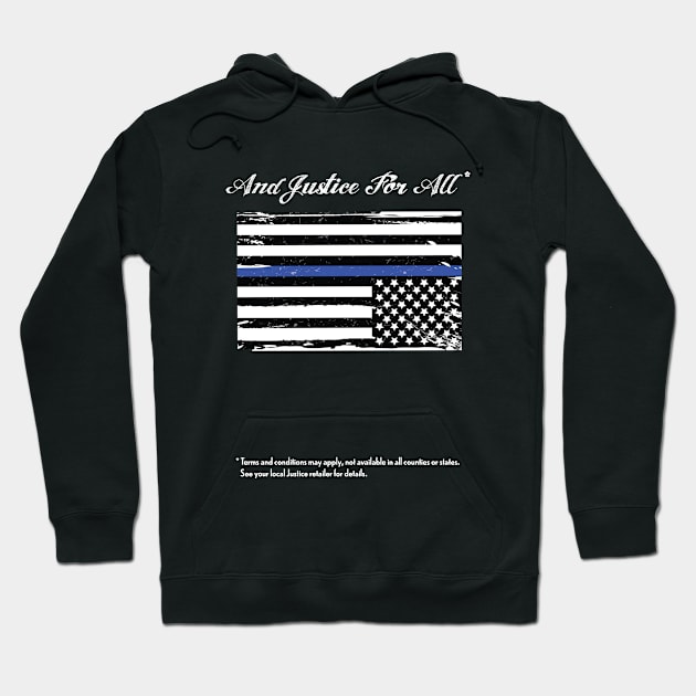 And Justice For All Hoodie by Epicly